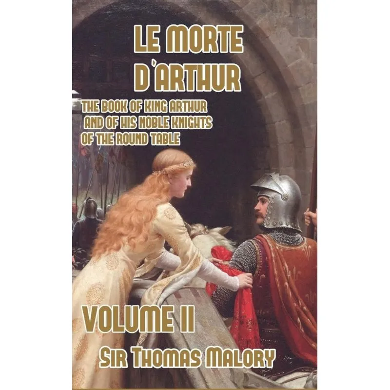Le Morte dArthur