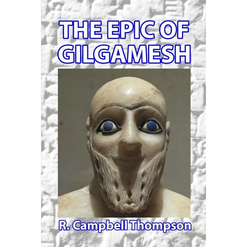 The Epic of Gilgamesh