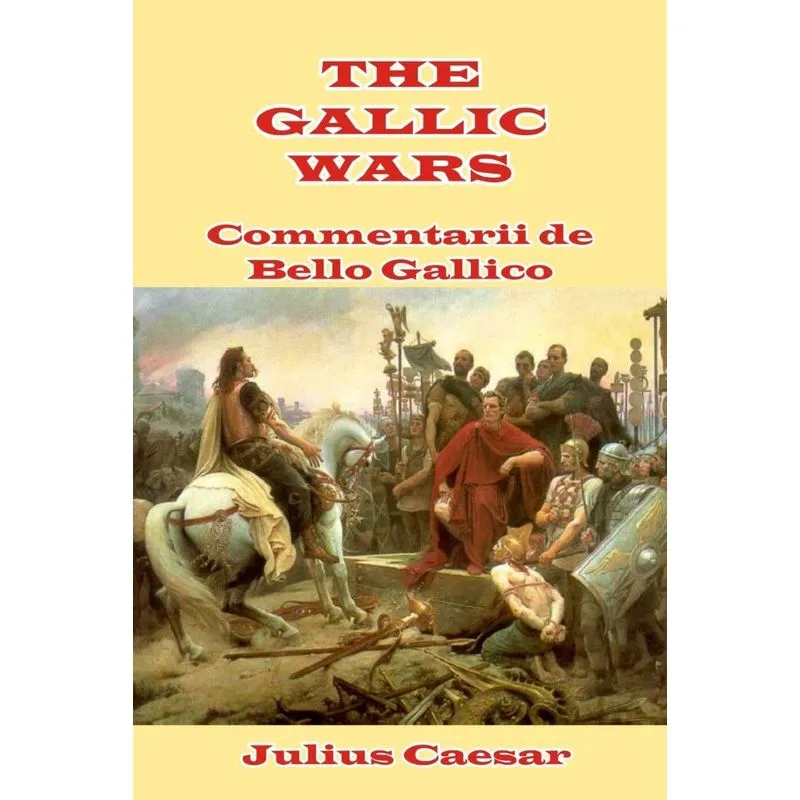 The Gallic Wars
