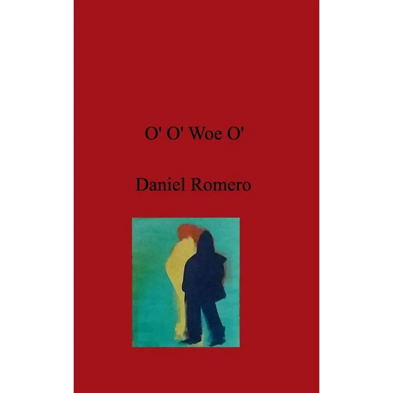 O O Woe O