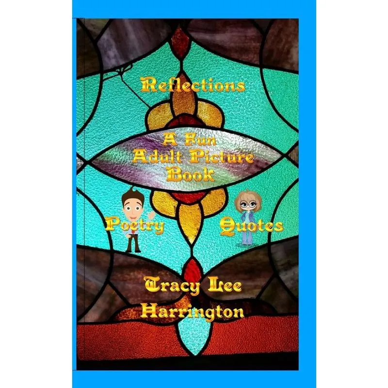 Reflections Fun Adult Picture Book Quotes and Poetry