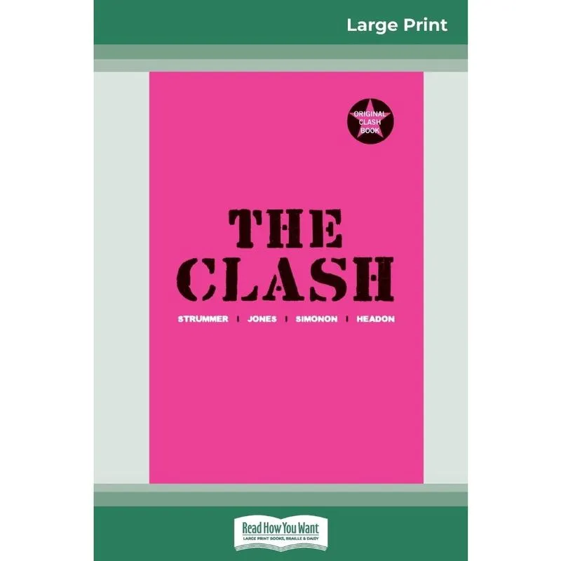 The Clash (16pt Large Print Edition)