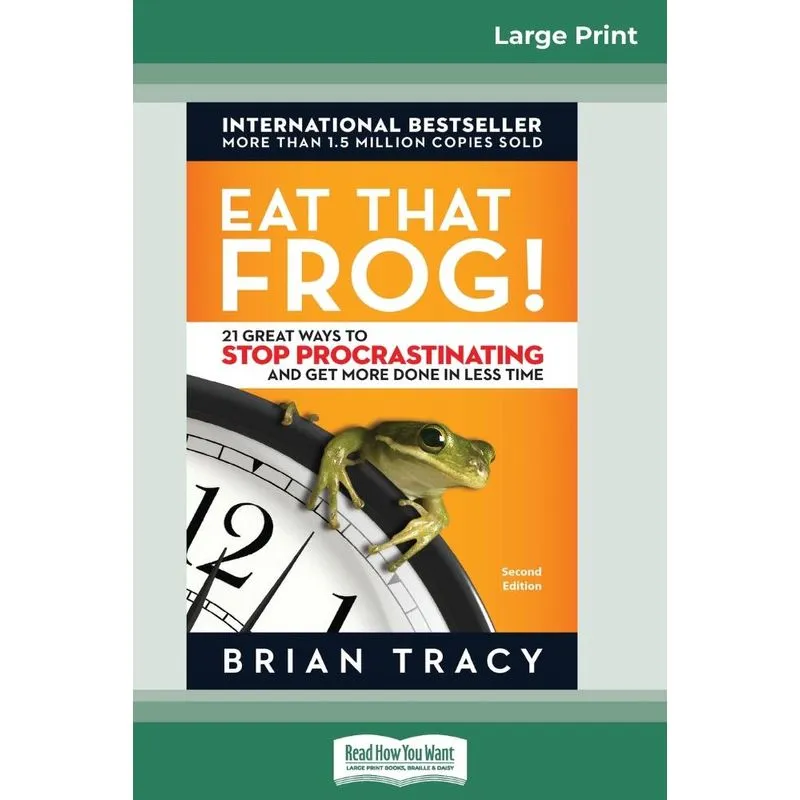 Eat That Frog!
