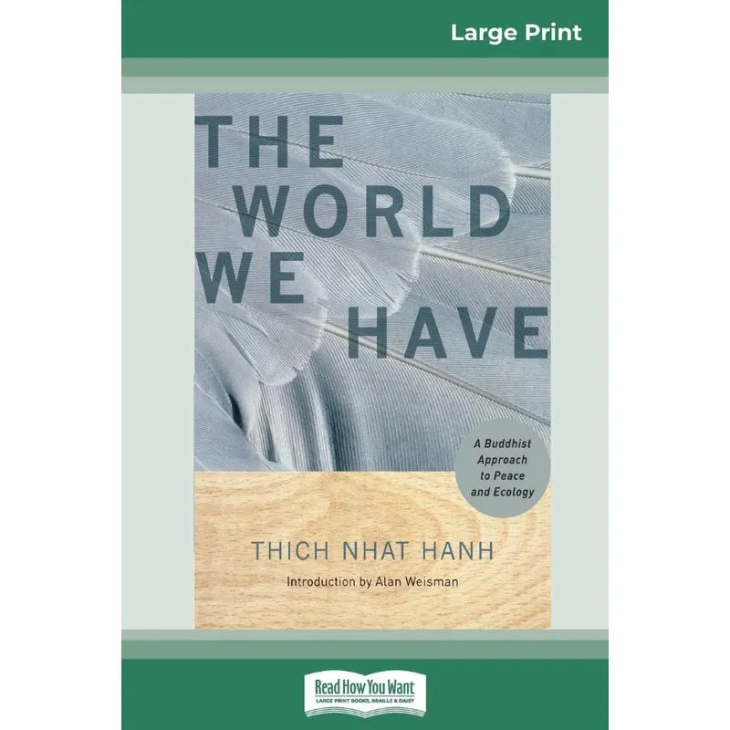 The World We Have