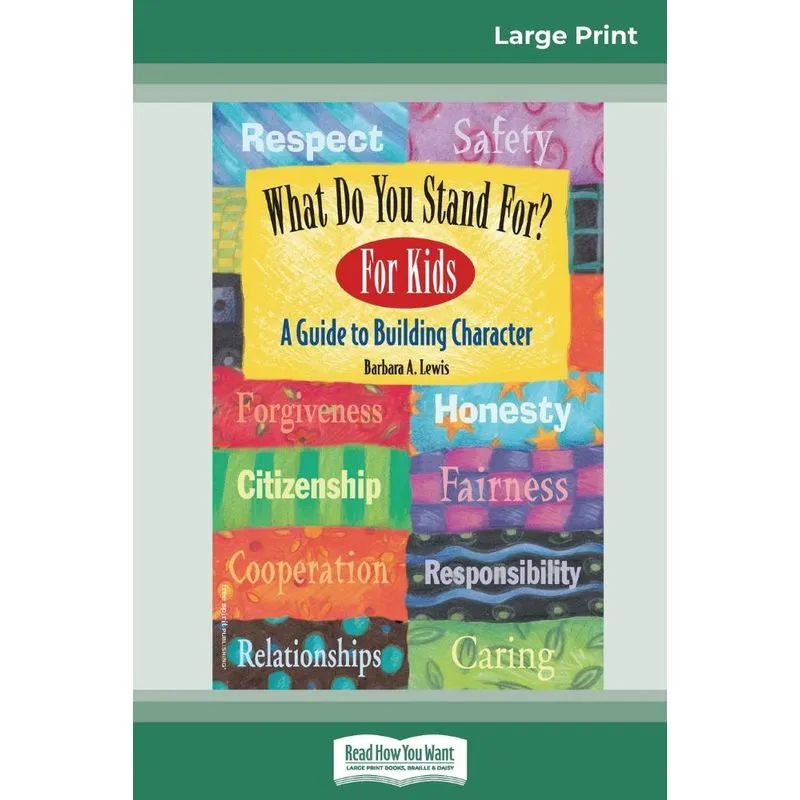 What Do You Stand For? For Kids