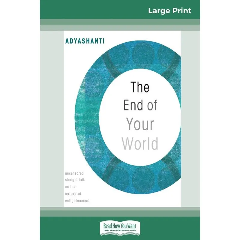 The End of Your World