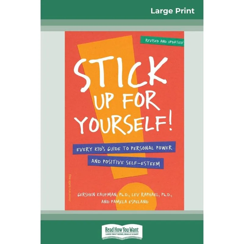 Stick Up for yourself!