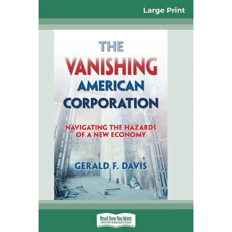 The Vanishing American Corporation