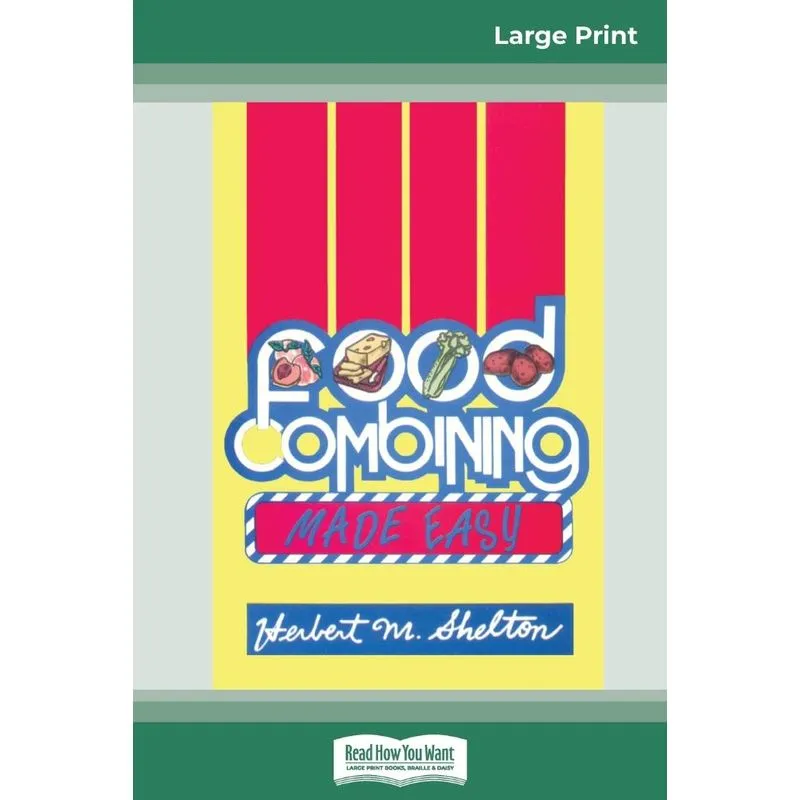 Food Combining Made Easy