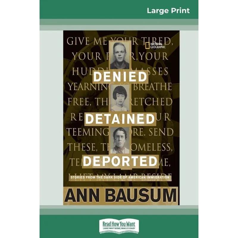 Denied, Detained, Deported