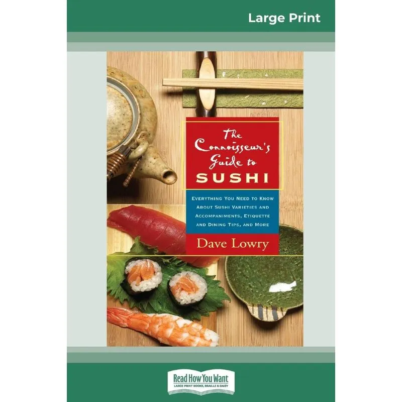 The Connoisseurs Guide to SUSHI