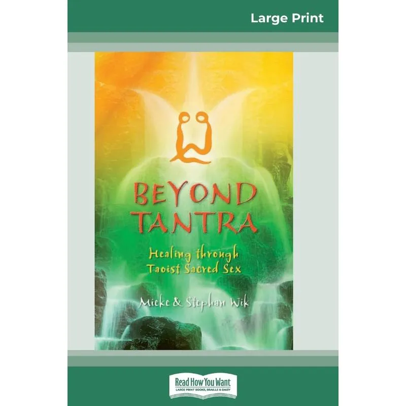 Beyond Tantra