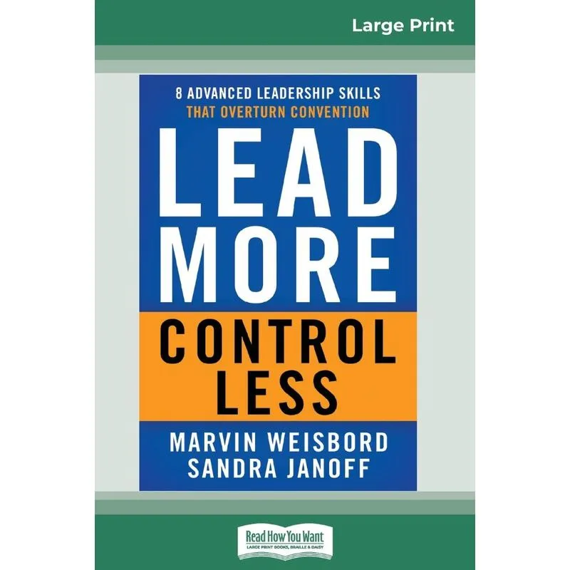 Lead More, Control Less