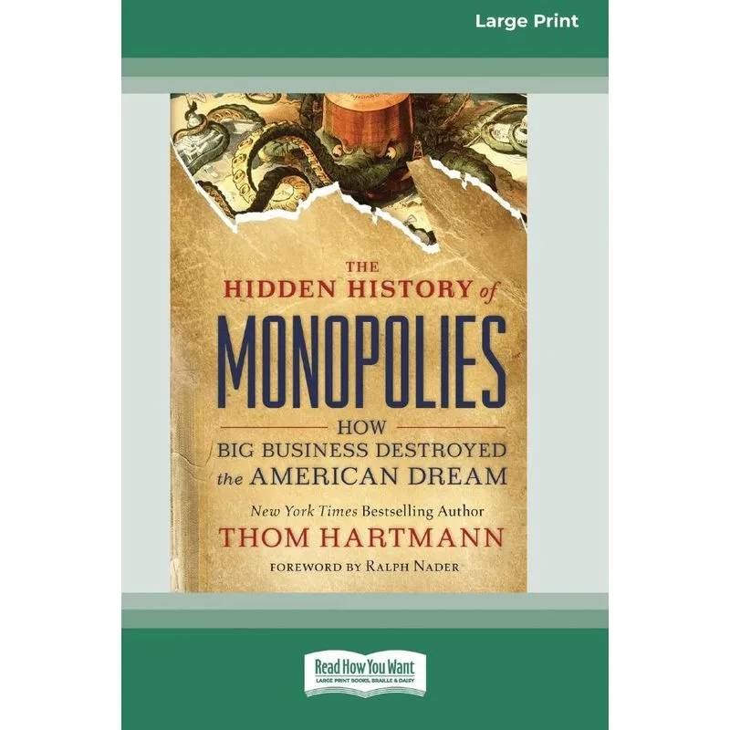 The Hidden History of Monopolies