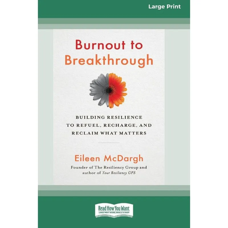 Burnout to Breakthrough