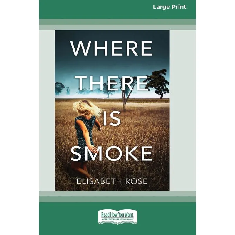 Where There Is Smoke
