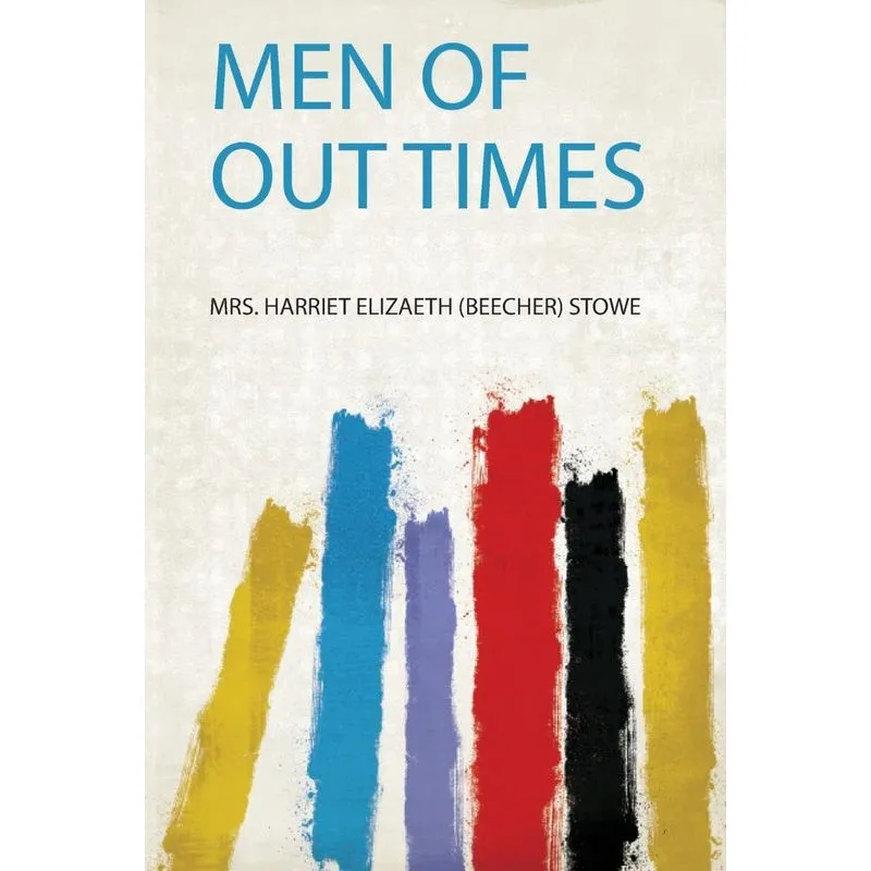 Men of Out Times