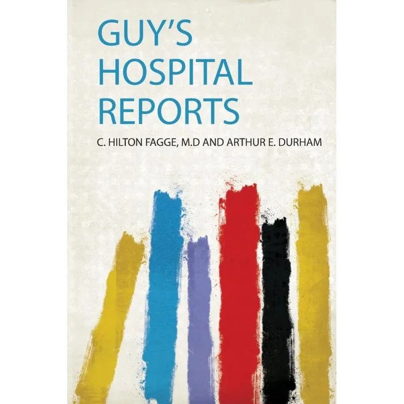 Guys Hospital Reports