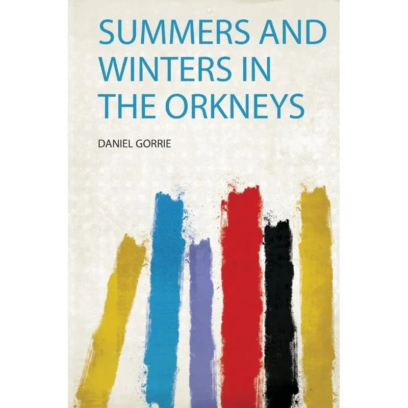 Summers and Winters in the Orkneys