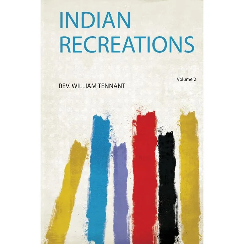 Indian Recreations
