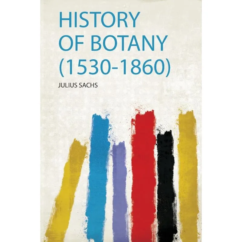 History of Botany (1530-1860)