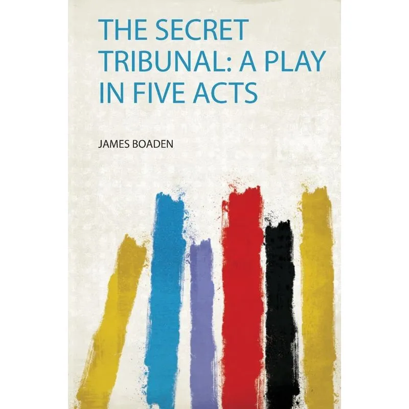 The Secret Tribunal