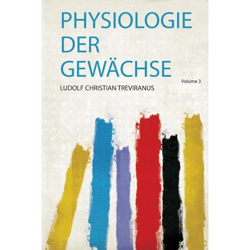 Physiologie Der Gewächse