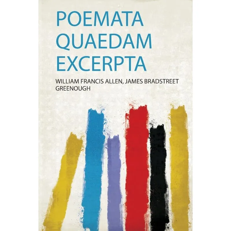 Poemata Quaedam Excerpta