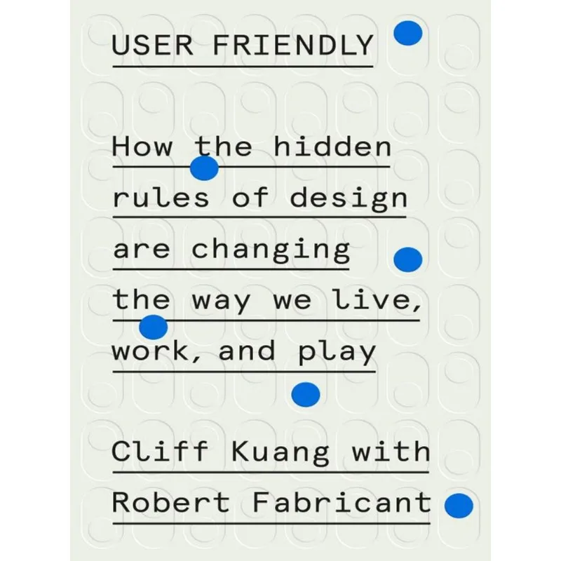 USER FRIENDLY