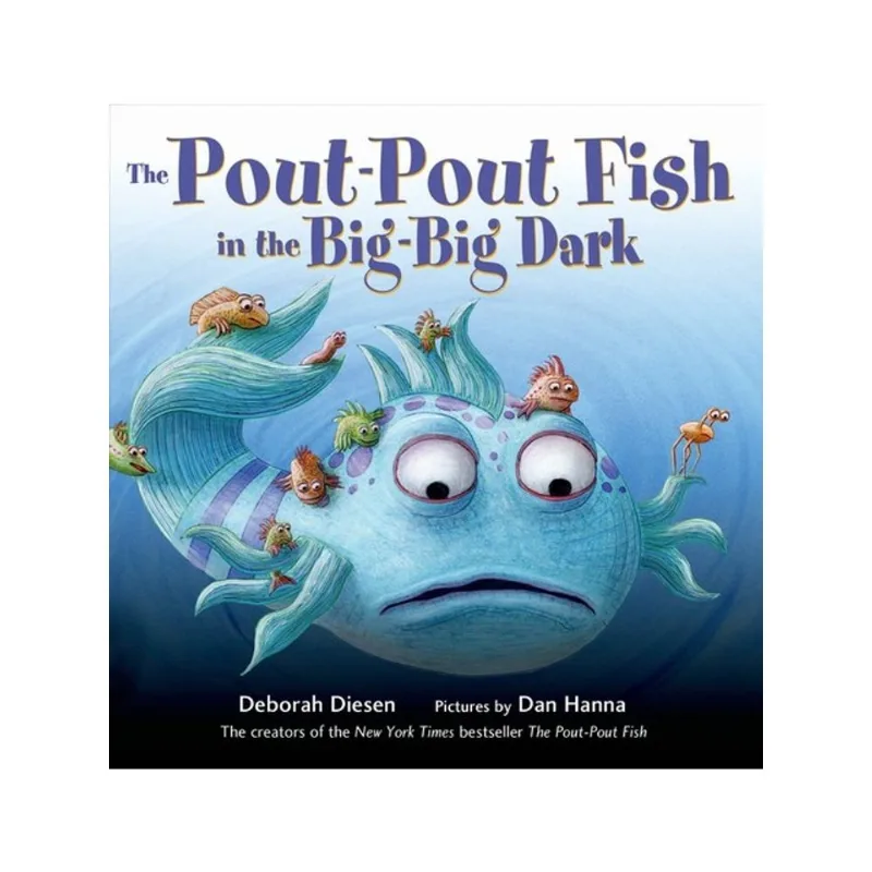 THE POUT-POUT FISH IN THE BIG-BIG DARK