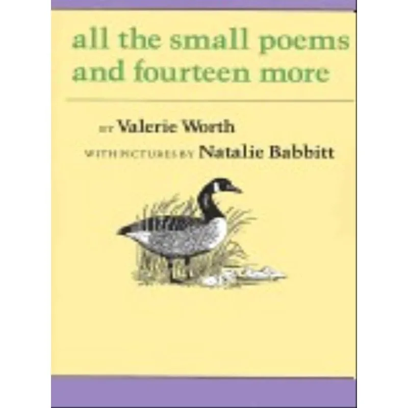 ALL THE SMALL POEMS AND FOURTEEN MORE