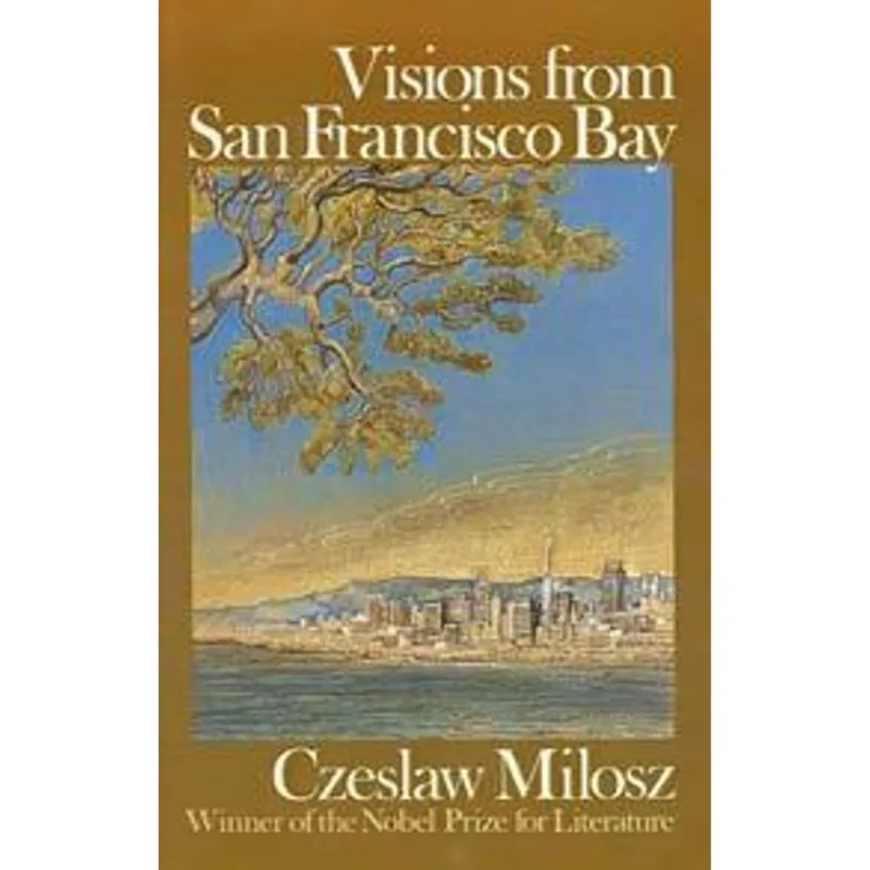 Visions From San Francisco Bay