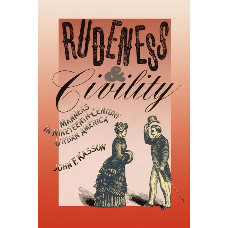 Rudeness and Civility