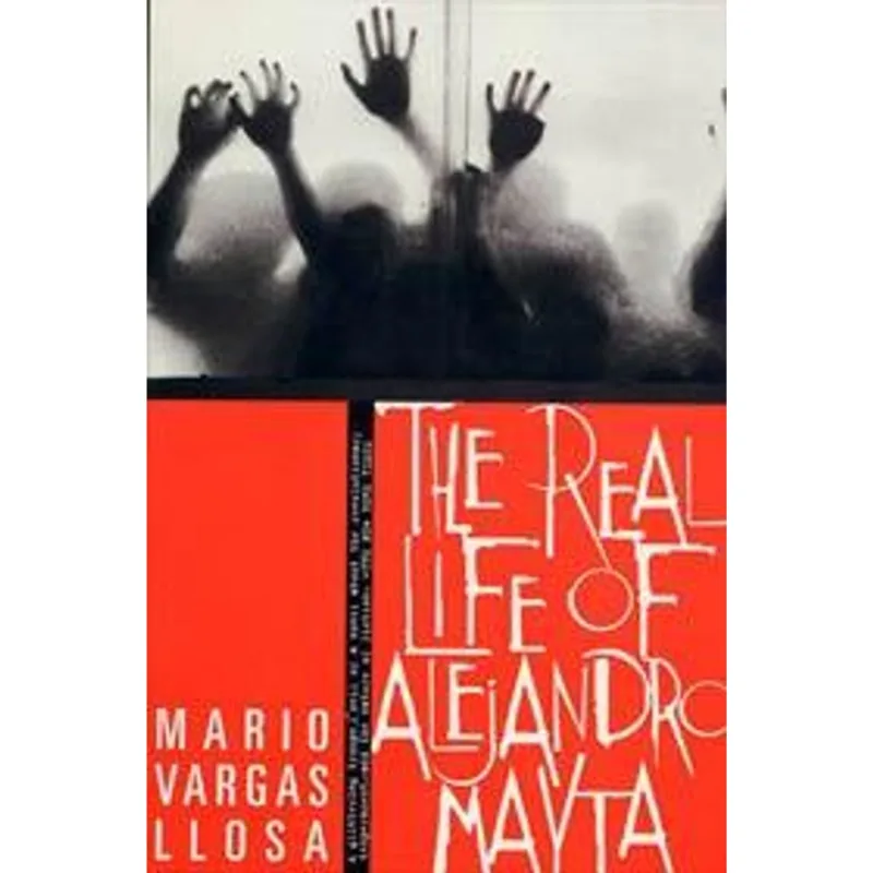 Real Life of Alejandro Mayta, The The Real Life of Alejandro Mayta