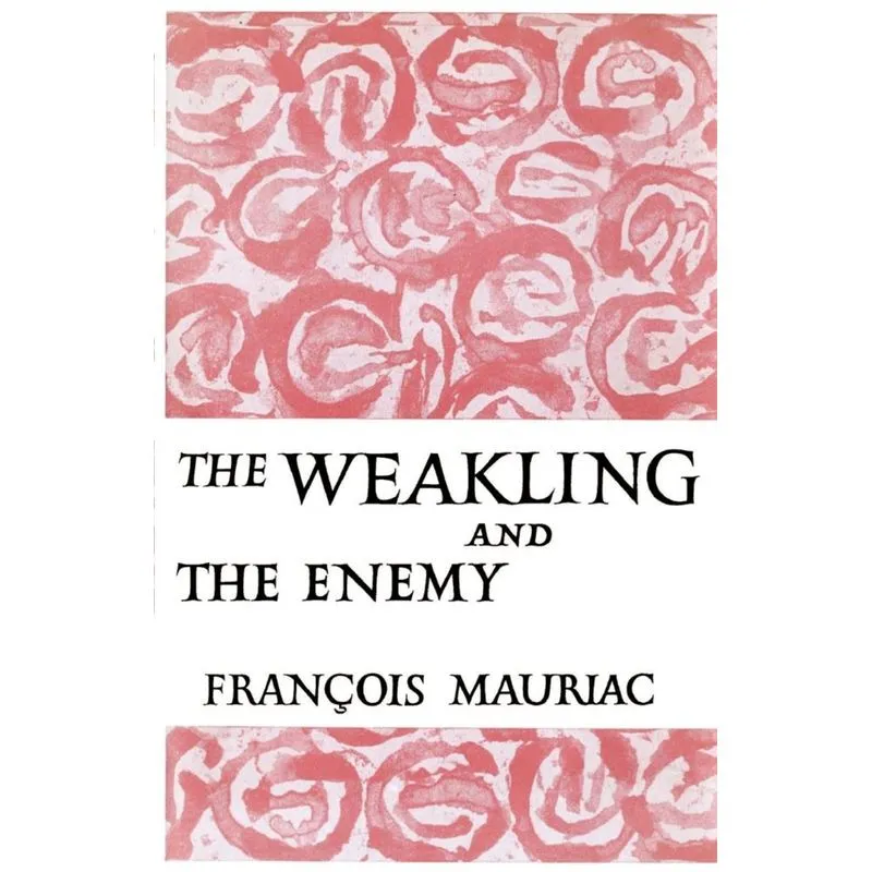 The Weakling and the Enemy
