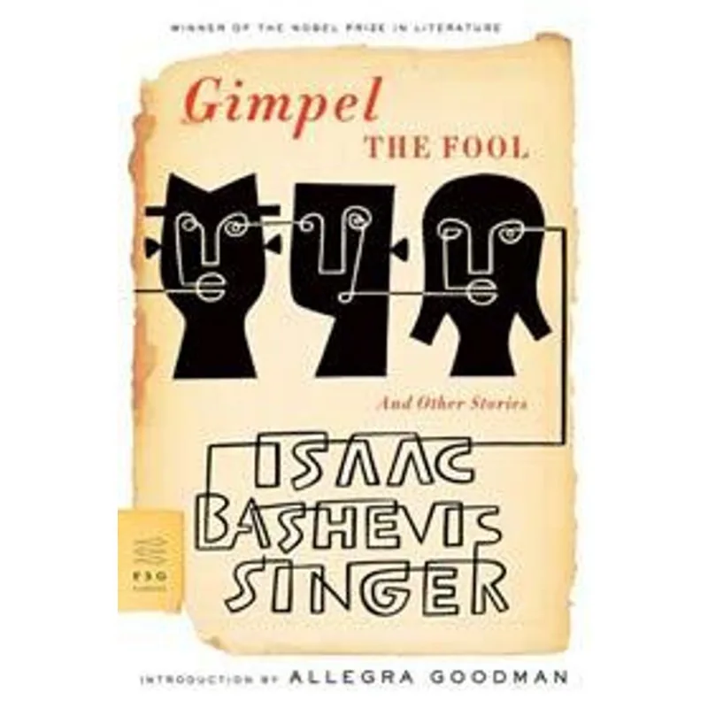 Gimpel The Fool - and Other Stories