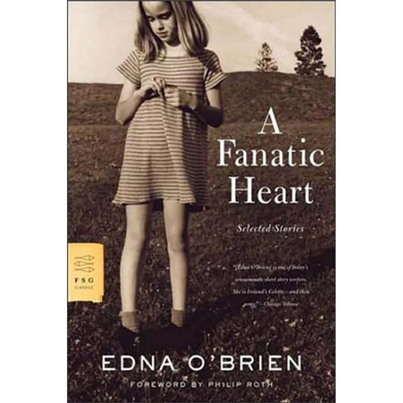 FANATIC HEART, A - SELECTED STORIES