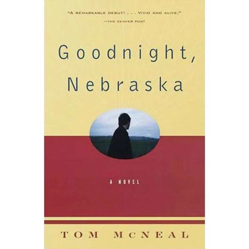 GOODNIGHT, NEBRASKA
