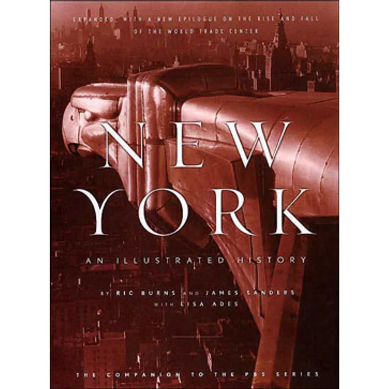 NEW YORK - AN ILLUSTRATED HISTORY