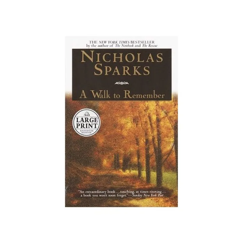 A WALK TO REMEMBER