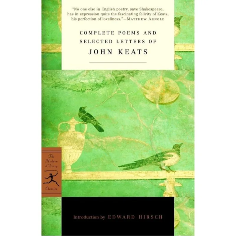COMPLETE POEMS AND SELECTED LETTERS OF JOHN KEATS(