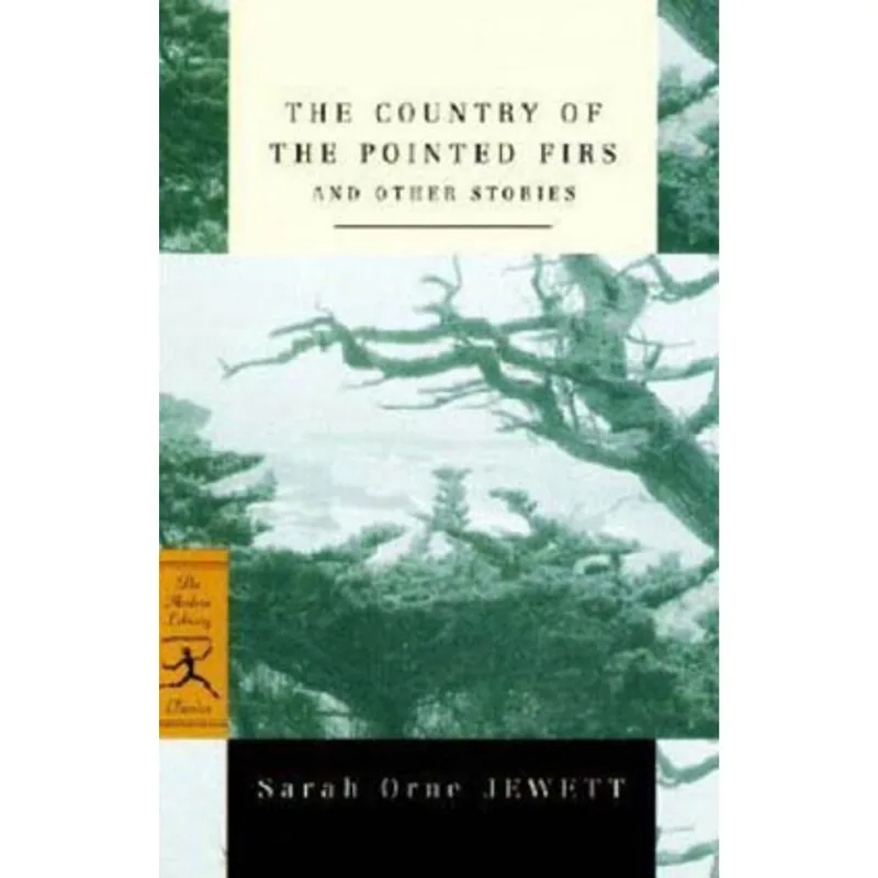 COUNTRY OF THE POINTED FIRS, THE (MLC)