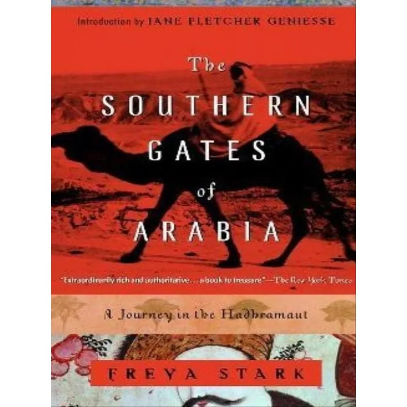 THE SOUTHERN GATES OF ARABIA