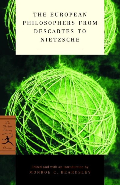 The European Philosophers from Descartes to Nietzsche STANDARD