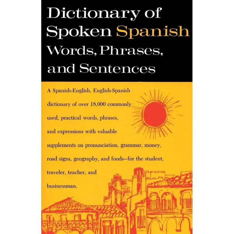 Dictionary of Spoken Spanish