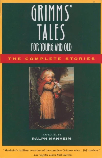 Grimms' Tales for Young and Old STANDARD