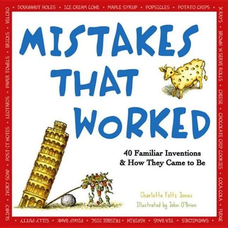 MISTAKES THAT WORKED