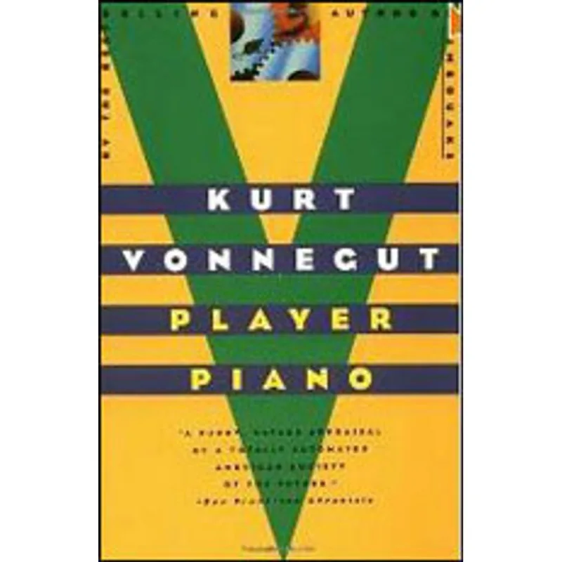 PLAYER PIANO - A NOVEL