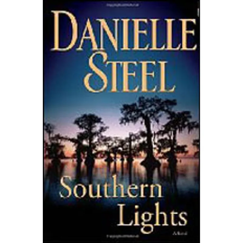 SOUTHERN LIGHTS - A NOVEL