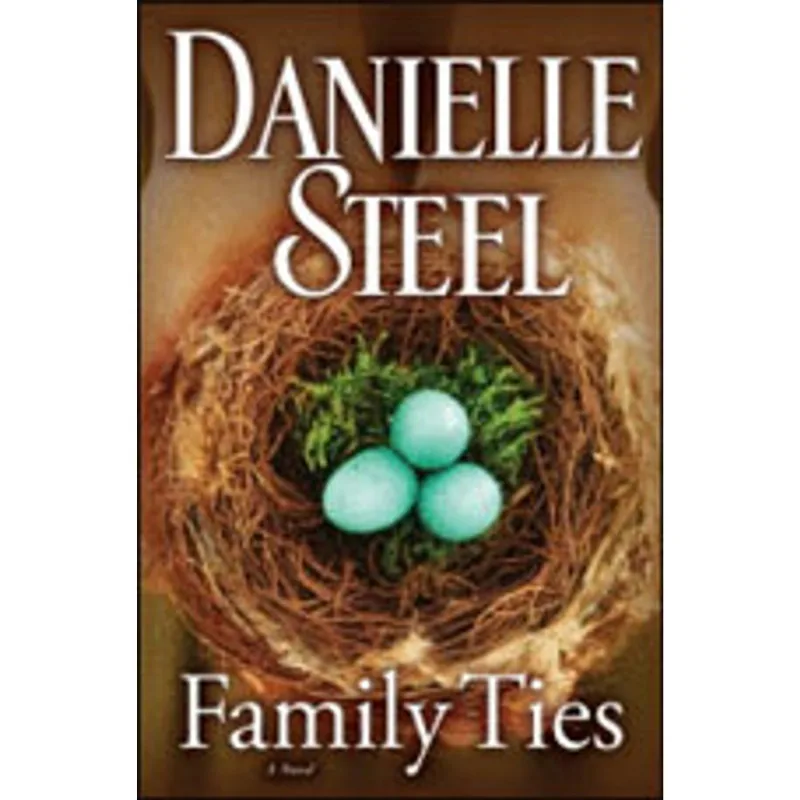 FAMILY TIES - A NOVEL